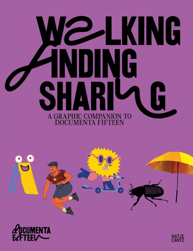 Couverture_Documenta Fifteen: Walking, Finding, Sharing