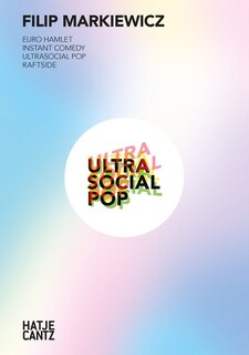 Front cover_Filip Markiewicz: Ultrasocial Pop