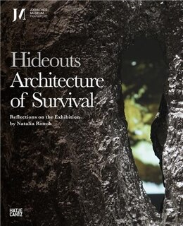 Front cover_Hideouts: Architecture of Survival