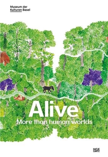 Front cover_Alive: More Than Human Worlds