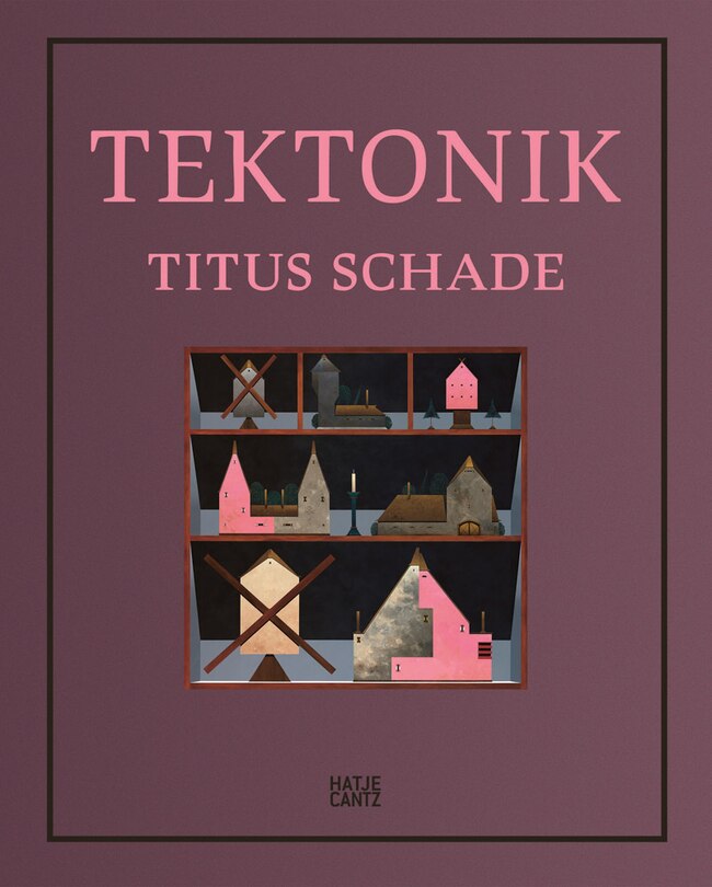 Front cover_Titus Schade: Tektonik