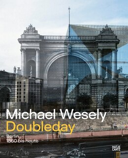 Front cover_Michael Wesely: Doubleday