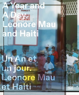 Couverture_A Year and a Day: Leonore Mau and Haiti