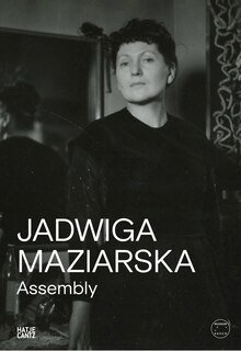 Couverture_Jadwiga Maziarska: Assembly