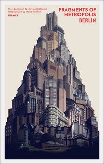 Front cover_Fragments Of Metropolis - Berlin