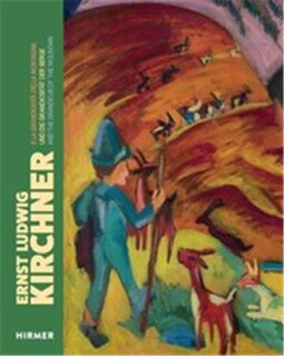 Couverture_Ernst Ludwig Kirchner And The Grandeur Of Mountains