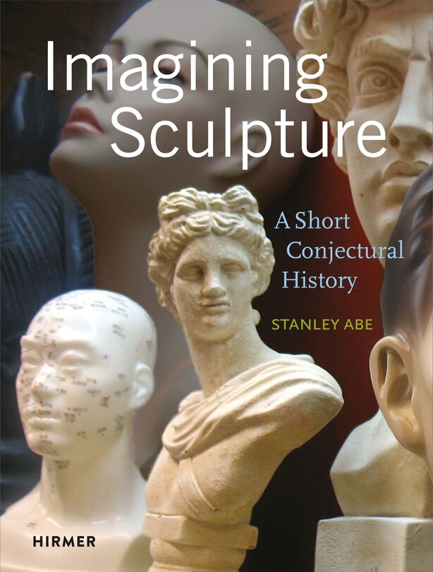 Front cover_Imagining Sculpture