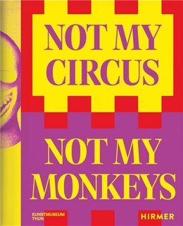 Couverture_Not My Circus, Not My Monkeys