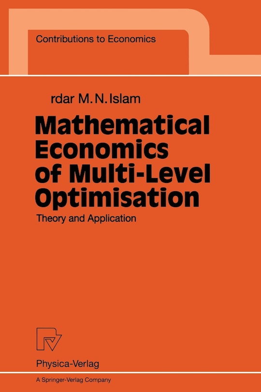 Front cover_Mathematical Economics Of Multi-level Optimisation