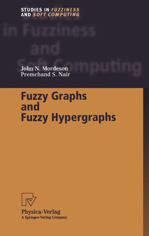 Couverture_Fuzzy Graphs and Fuzzy Hypergraphs