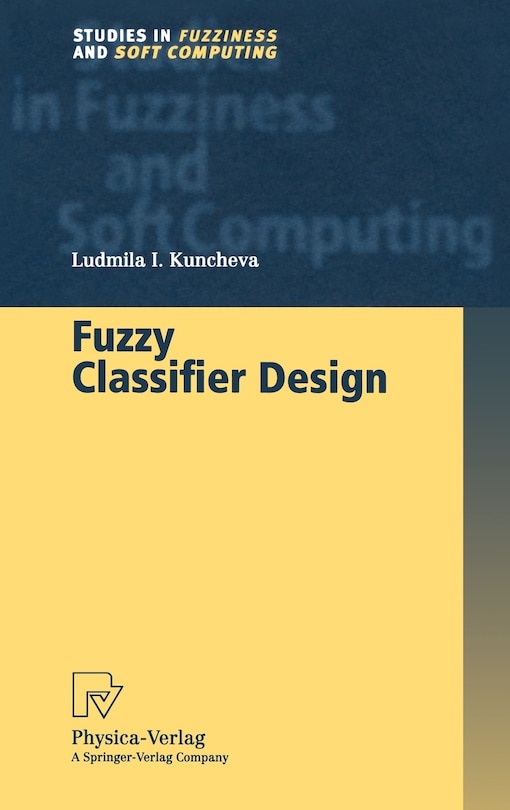 Front cover_Fuzzy Classifier Design