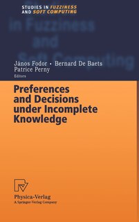 Front cover_Preferences and Decisions Under Incomplete Knowledge