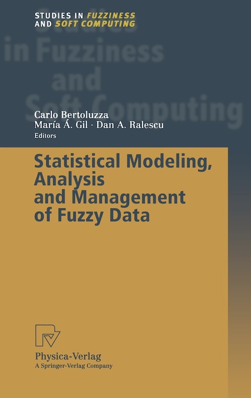 Front cover_Statistical Modeling, Analysis and Management of Fuzzy Data