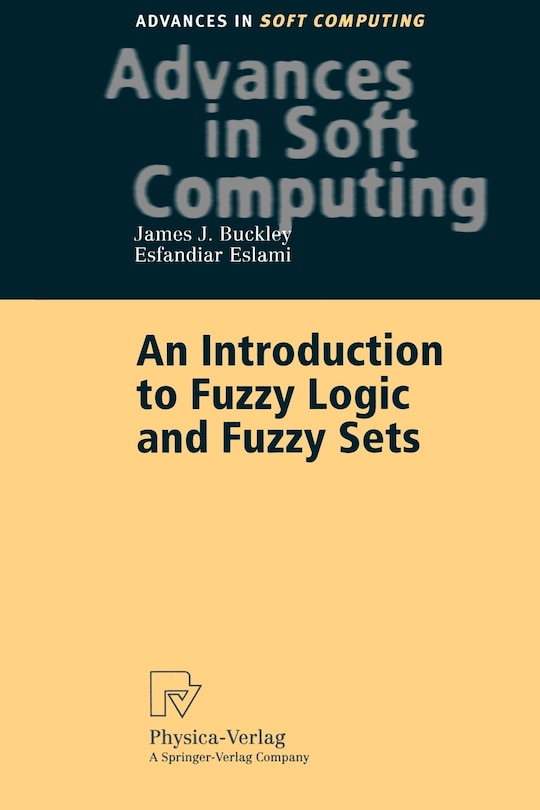 Front cover_An Introduction To Fuzzy Logic And Fuzzy Sets
