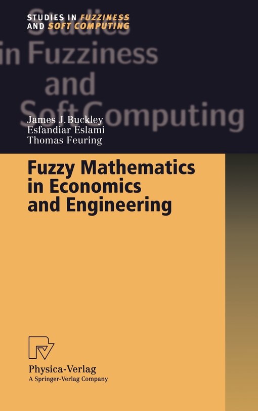 Front cover_Fuzzy Mathematics In Economics And Engineering