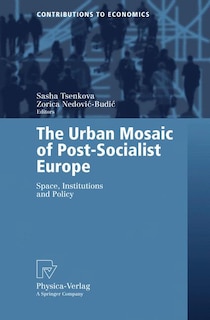 Front cover_The Urban Mosaic of Post-Socialist Europe