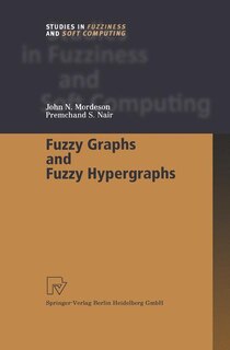 Couverture_Fuzzy Graphs and Fuzzy Hypergraphs
