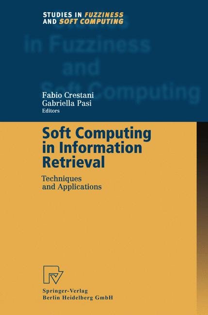Front cover_Soft Computing in Information Retrieval