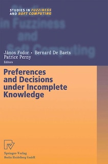 Couverture_Preferences and Decisions under Incomplete Knowledge