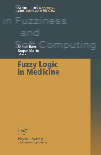 Front cover_Fuzzy Logic in Medicine