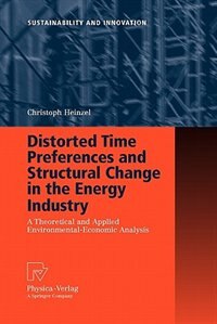Couverture_Distorted Time Preferences and Structural Change in the Energy Industry