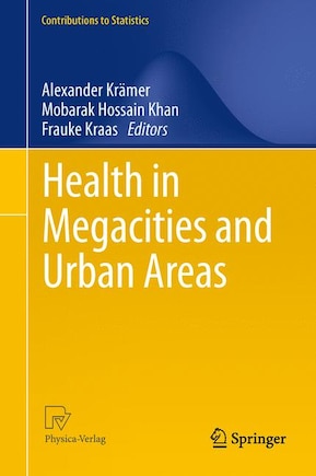 Health in Megacities and Urban Areas