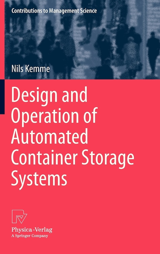 Couverture_Design and Operation of Automated Container Storage Systems