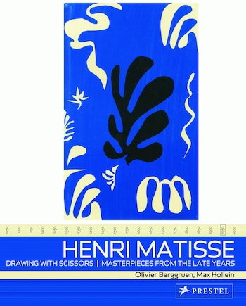 Henri Matisse: Drawing With Scissors: Masterpieces from the Late Years