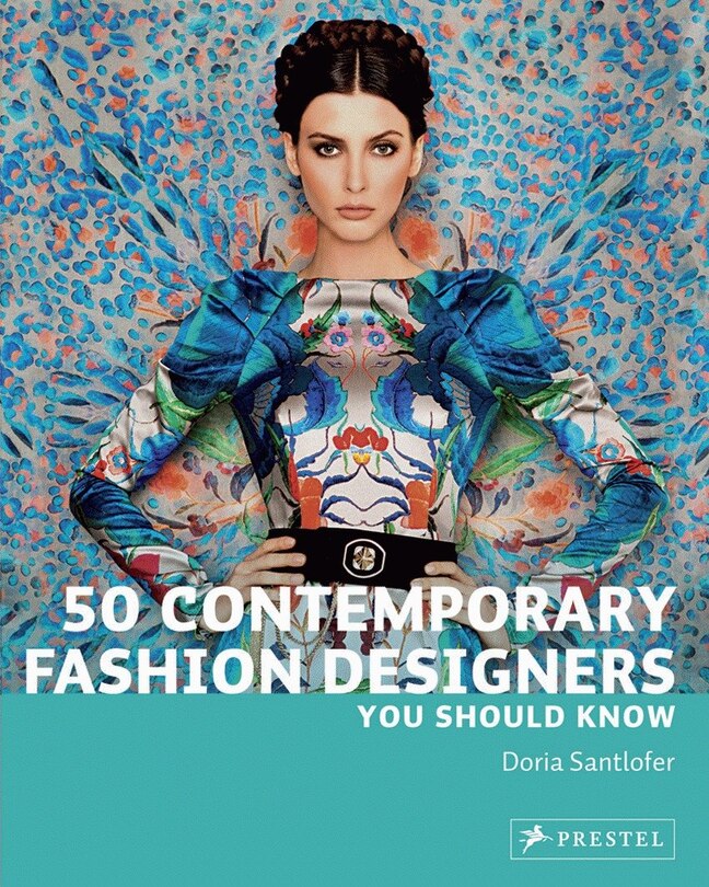 Front cover_50 Contemporary Fashion Designers You Should Know