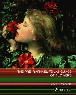 Front cover_The Pre-raphaelite Language Of Flowers