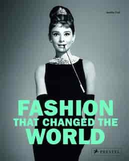 Fashion That Changed The World by Jennifer Croll