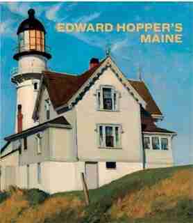 Edward Hopper's Maine by Kevin Salatino