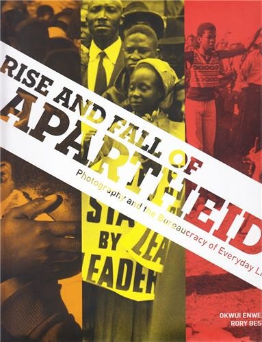 Couverture_Rise and Fall of Apartheid
