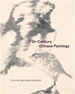 Couverture_17th-century Chinese Paintings From The Tsao Family Collection
