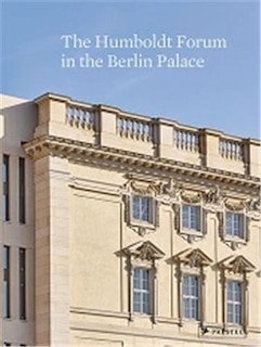 Front cover_The Humboldt Forum In The Berlin Palace