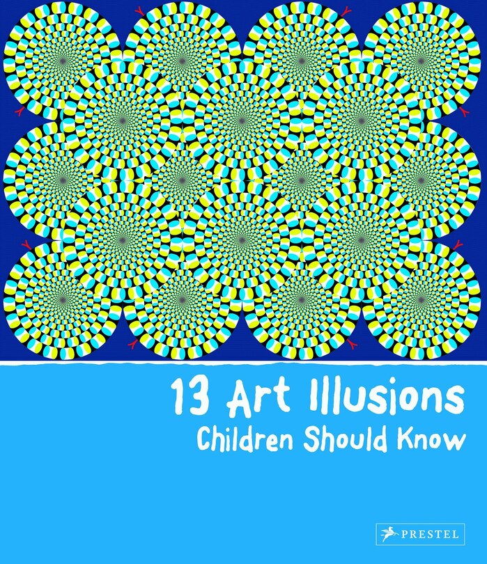 Front cover_13 Art Illusions Children Should Know
