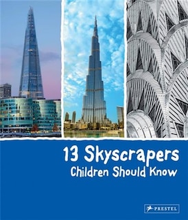 Front cover_13 Skyscrapers Children Should Know