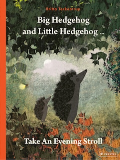 Front cover_Big Hedgehog And Little Hedgehog Take An Evening Stroll