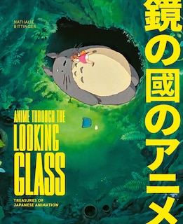 Front cover_Anime Through the Looking Glass
