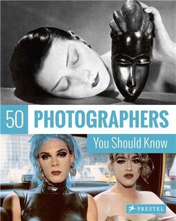 Couverture_50 Photographers You Should Know