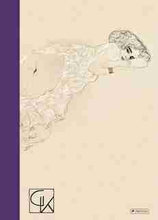 Gustav Klimt: Erotic Sketchbook by Norbert Wolf
