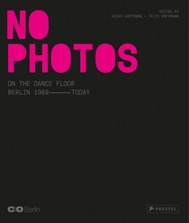 Front cover_No Photos on the Dance Floor!