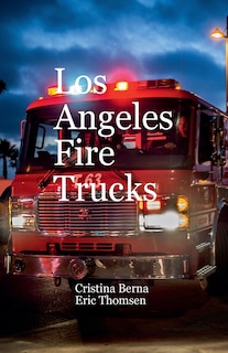 Front cover_Los Angeles Fire Trucks