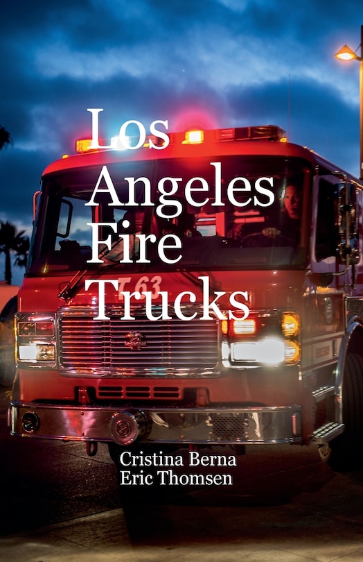 Front cover_Los Angeles Fire Trucks