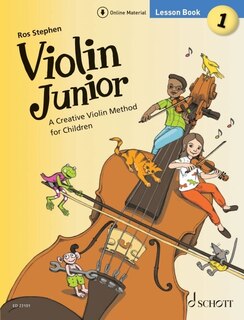 Front cover_Stephen: Violin Junior: Lesson Book 1 - A Creative Violin Method for Children Book with Media Online