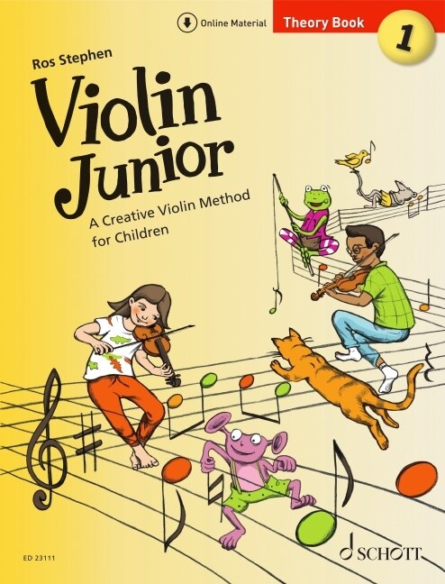 Front cover_Stephen: Violin Junior: Theory Book 1 - A Creative Violin Method for Children Book with Media Online