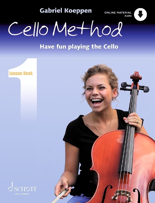 Couverture_Cello Method - Lesson Book 1: Have Fun Playing the Cello Book with Online Material