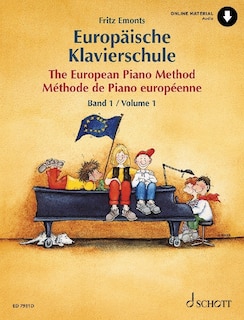 The European Piano Method - Volume 1: German/french/english Book With Online Audio