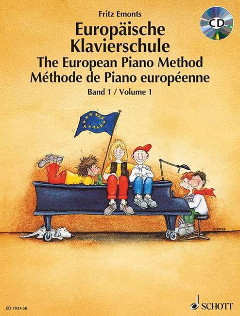 The European Piano Method - Volume 1: Book/cd