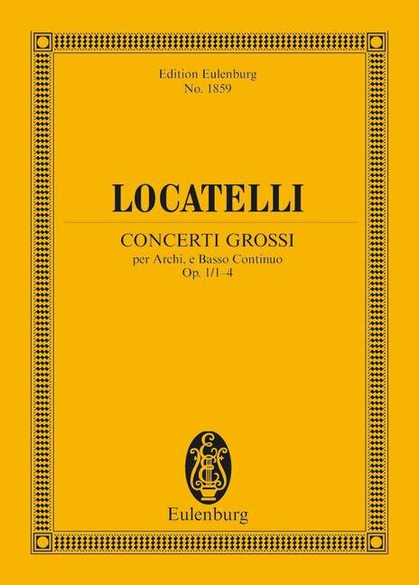 Concerti Grossi Op. 1, Nos. 1-4: Study Score